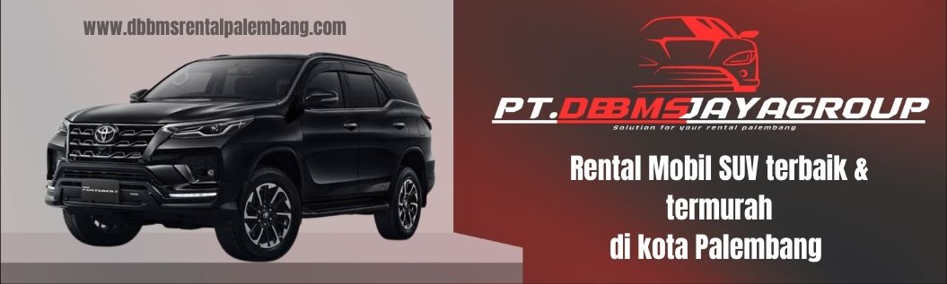 Sewa Mobil Palembang Lepas Kunci dan Dengan Sopir